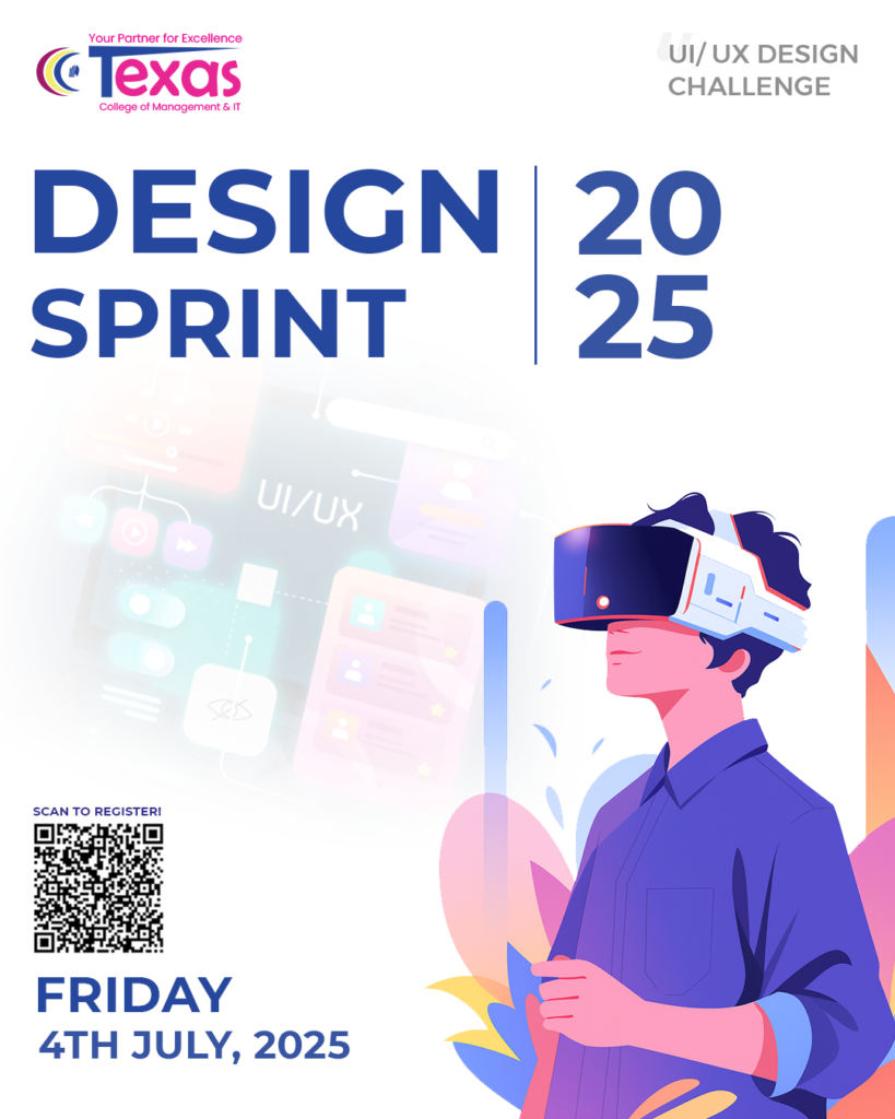 Design Sprint 2025 – UI/UX Design Competition at Texas College of Management & IT