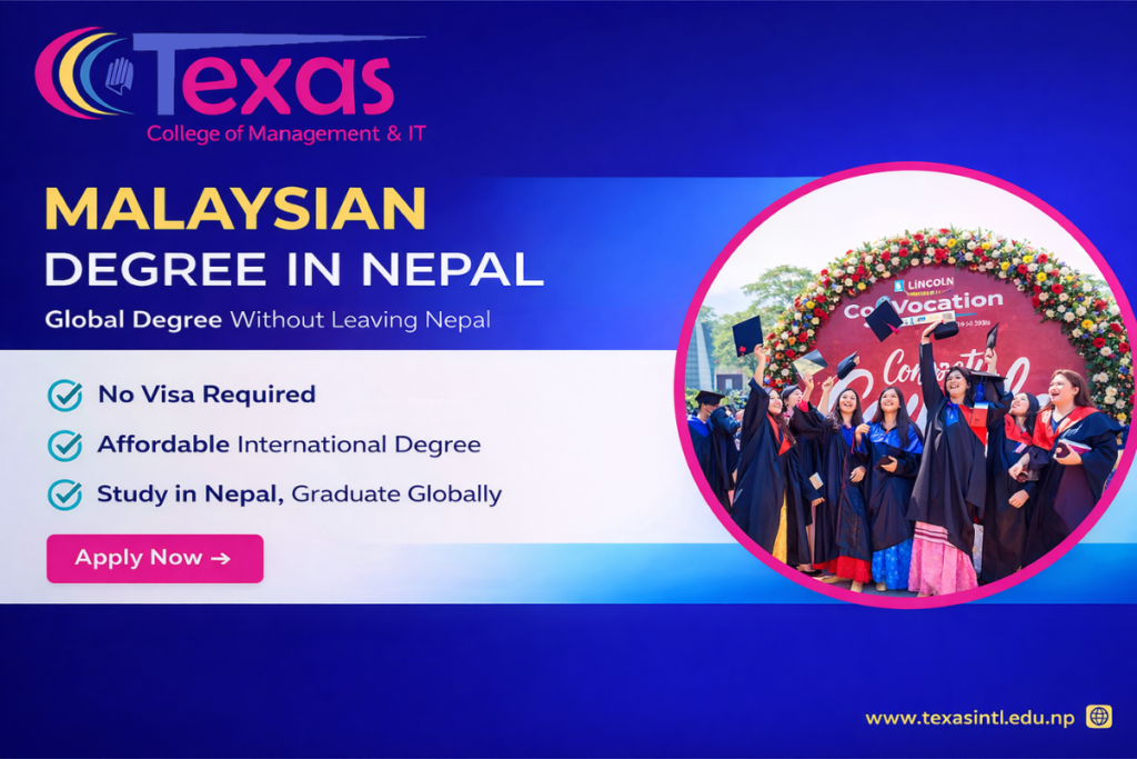 Malaysia Degree in Nepal: Colleges, Fees, Programs & Admission Guide 2026