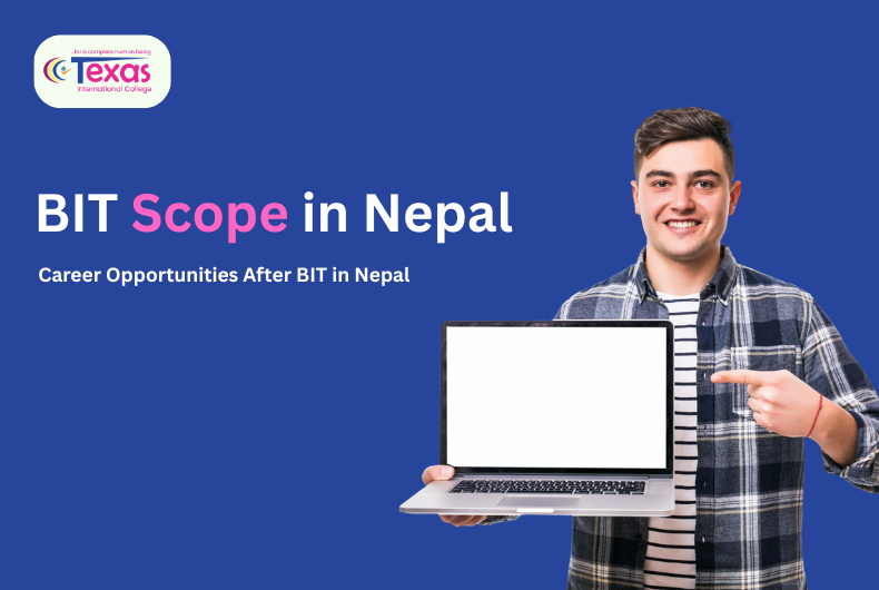 Scope of BIT Course in Nepal: Career, Salary, Future Scope & Opportunities